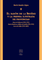 El barón de la Bruère y la prensa ilustrada de provincias